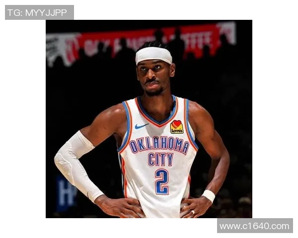 谢伊吉尔杰斯亚历山大如何引领雷霆队重返NBA巅峰之路